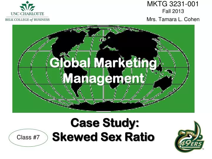 global marketing management case study skewed sex ratio