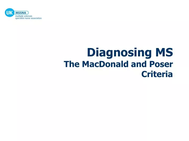 diagnosing ms the macdonald and poser criteria