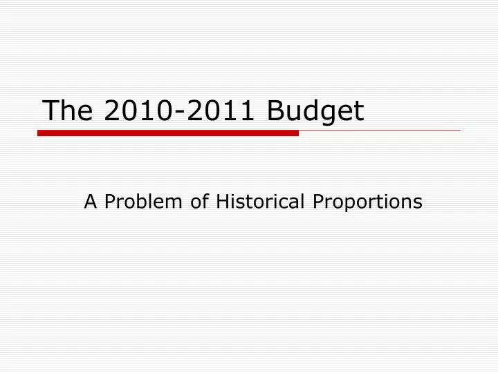 the 2010 2011 budget