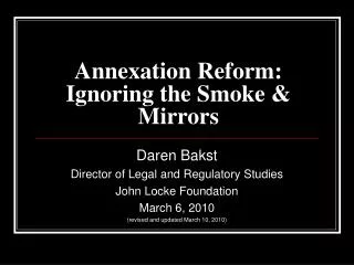Annexation Reform: Ignoring the Smoke &amp; Mirrors