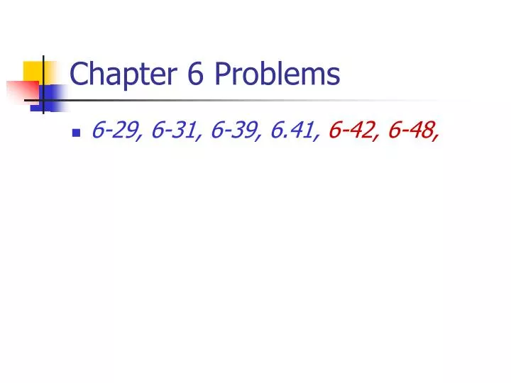 chapter 6 problems