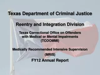 Texas Correctional Office on Offenders with Medical or Mental Impairments (TCOOMMI)