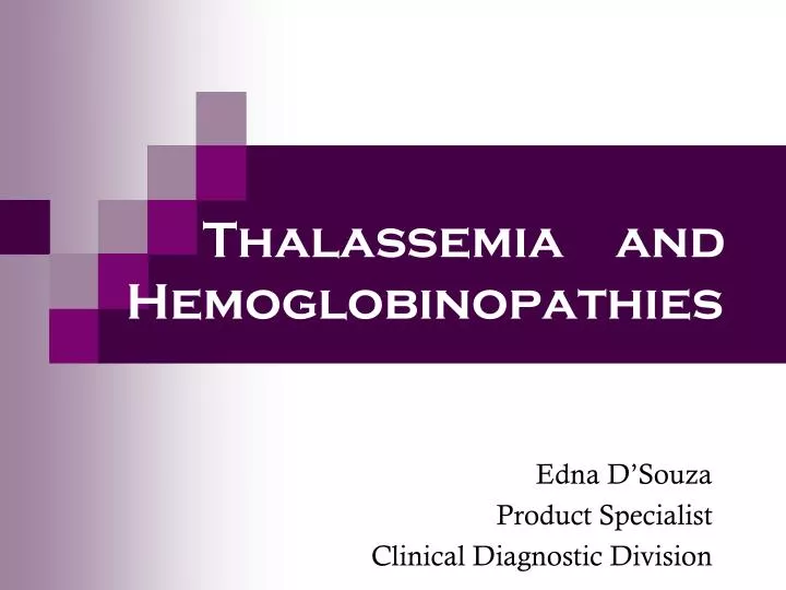 thalassemia and hemoglobinopathies