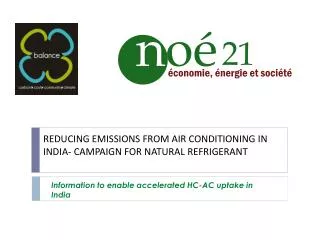 REDUCING EMISSIONS FROM AIR CONDITIONING IN INDIA- CAMPAIGN FOR NATURAL REFRIGERANT