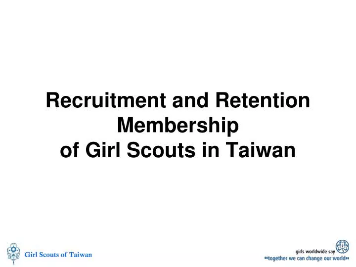 recruitment and retention membership of girl scouts in taiwan
