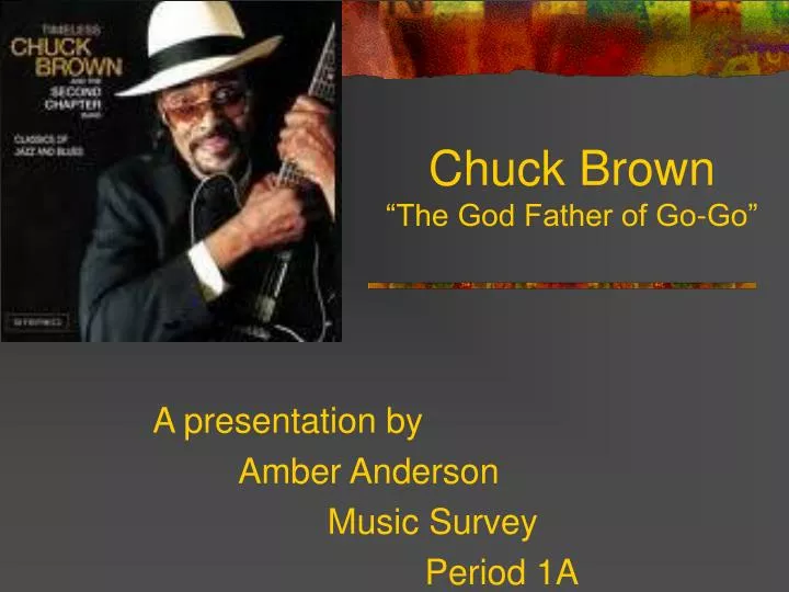 chuck brown the god father of go go