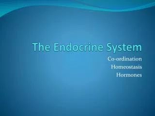 The Endocrine System