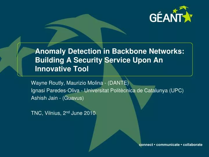 anomaly detection in backbone networks building a security service upon an innovative tool