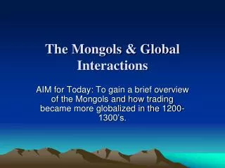 The Mongols &amp; Global Interactions