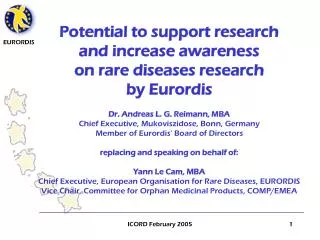 Potential to support research and increase awareness on rare diseases research by Eurordis