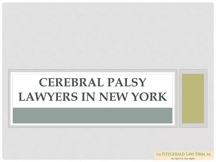 cerebral palsy lawyers in new york