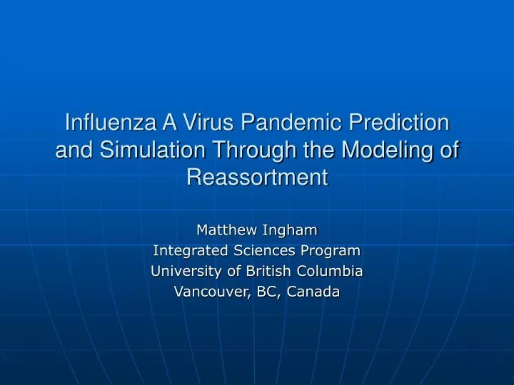 influenza a virus pandemic prediction and simulation through the modeling of reassortment