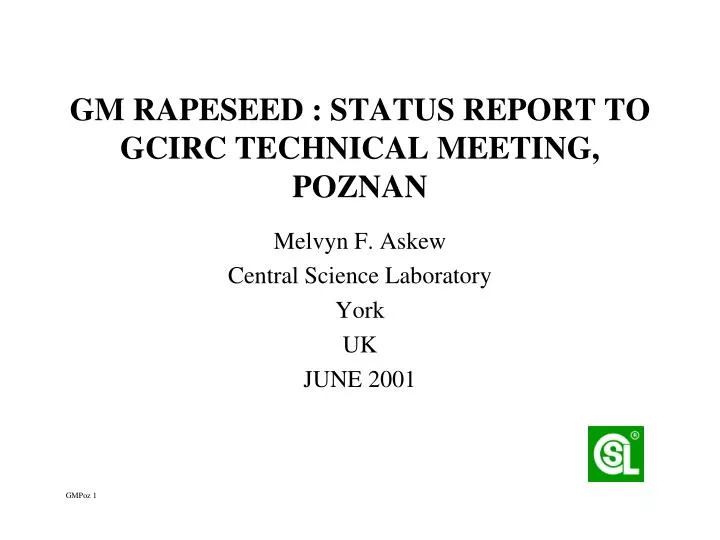 gm rapeseed status report to gcirc technical meeting poznan