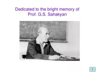 Dedicated to the bright memory of Prof. G.S. Sahakyan