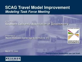 SCAG Travel Model Improvement