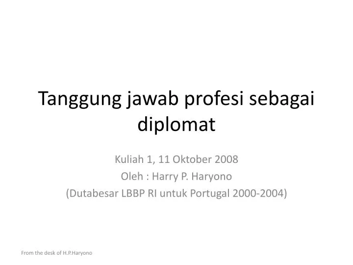 tanggung jawab profesi sebagai diplomat