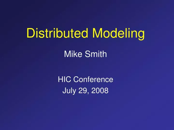 distributed modeling