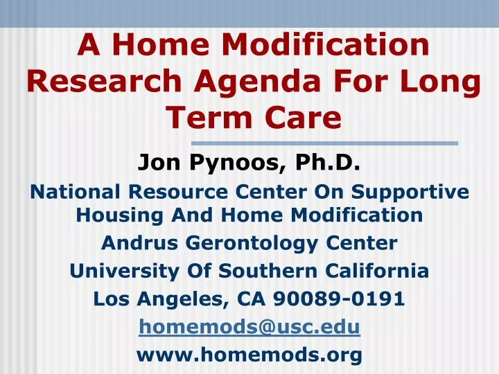 a home modification research agenda for long term care