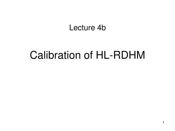 calibration of hl rdhm