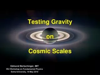 Testing Gravity on Cosmic Scales