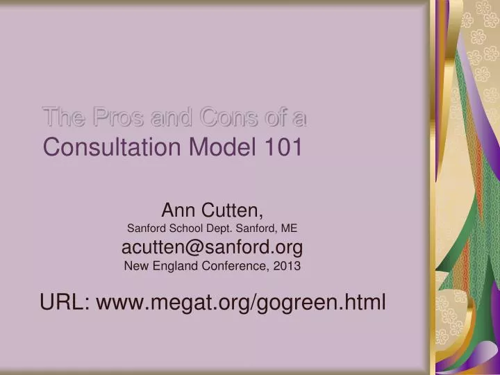 the pros and cons of a consultation model 101
