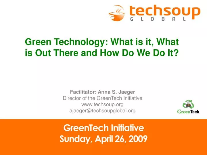 greentech initiative sunday april 26 2009