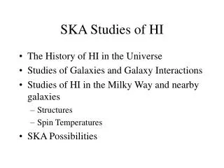 SKA Studies of HI