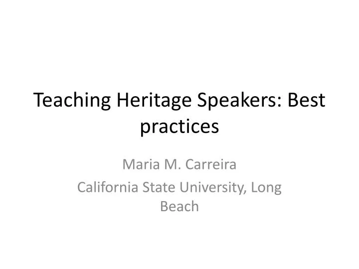 teaching heritage speakers best practices