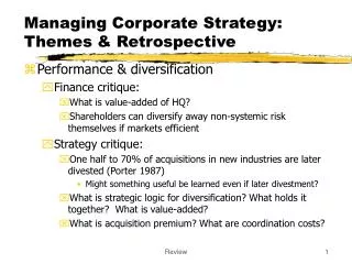 Managing Corporate Strategy: Themes &amp; Retrospective