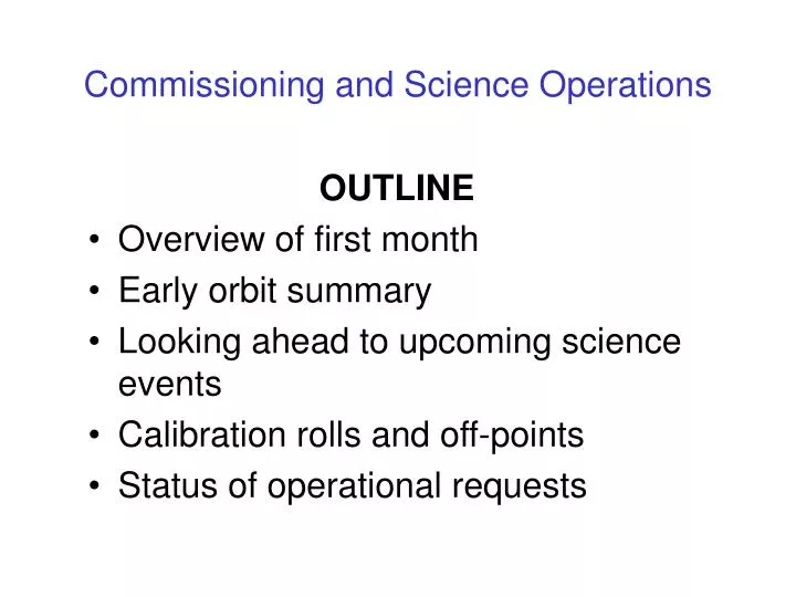 commissioning and science operations