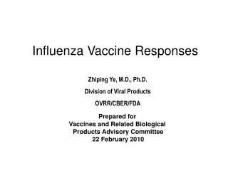 Influenza Vaccine Responses