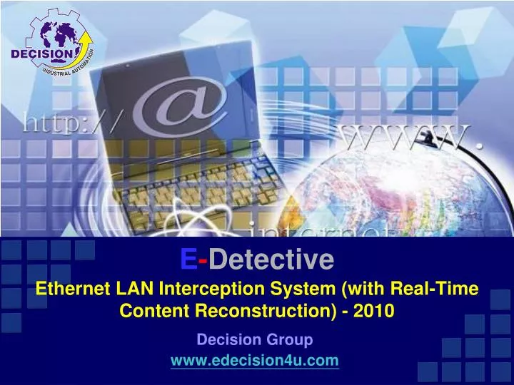 e detective ethernet lan interception system with real time content reconstruction 2010
