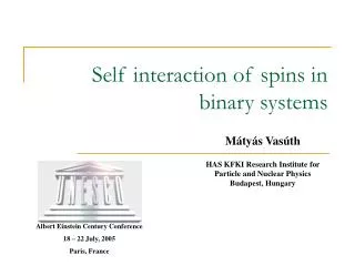 Self interaction of spins in binary systems