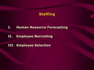 Staffing