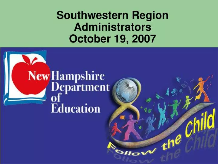 southwestern region administrators october 19 2007