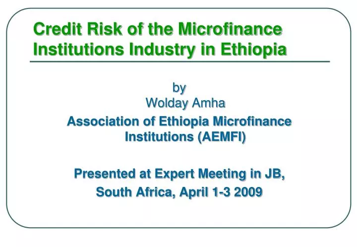 credit risk of the microfinance institutions industry in ethiopia