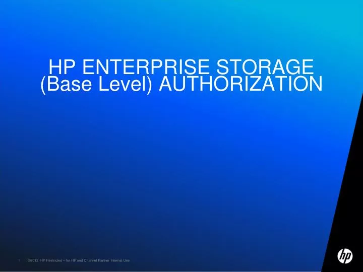hp enterprise storage base level authorization