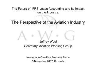 The Future of IFRS Lease Accounting and its Impact on the Industry: