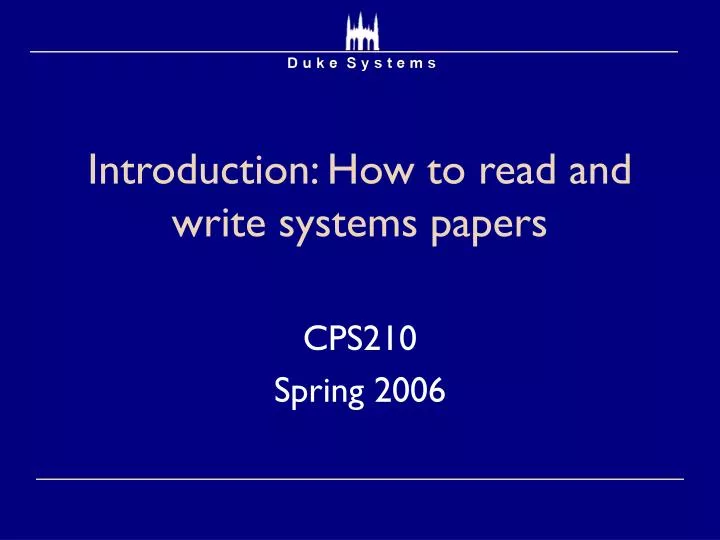 introduction how to read and write systems papers