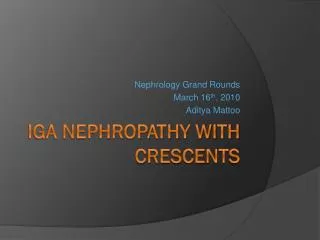 IgA Nephropathy with crescents