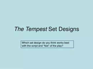 The Tempest Set Designs