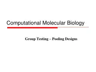 Computational Molecular Biology