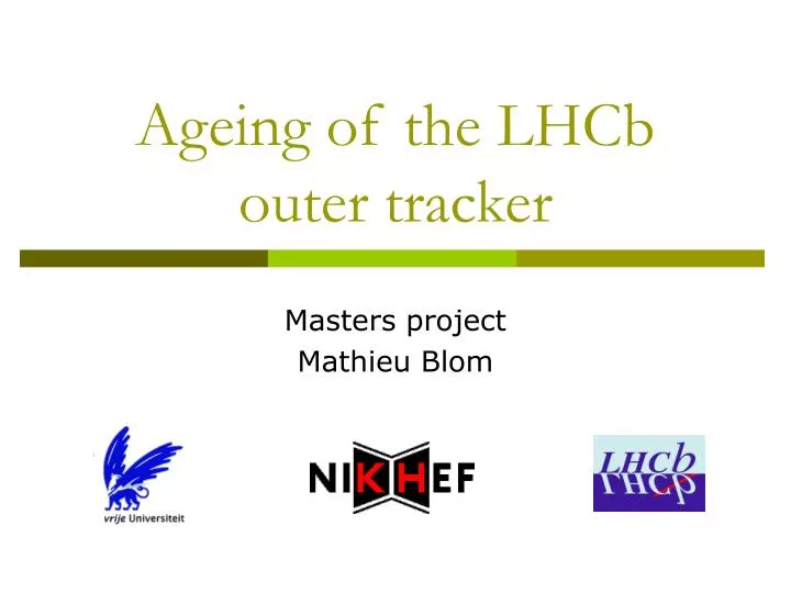 ageing of the lhcb outer tracker