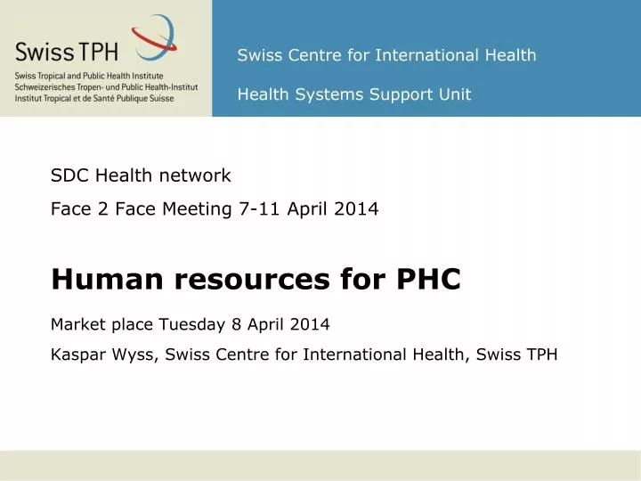 swiss centre for international health health systems support unit