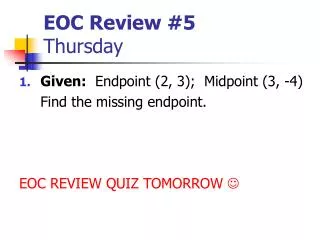 EOC Review #5 Thursday