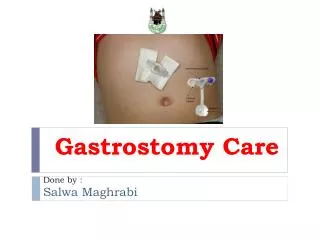 Gastrostomy Care