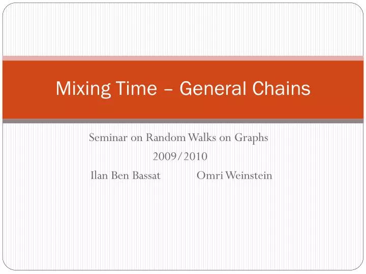 mixing time general chains