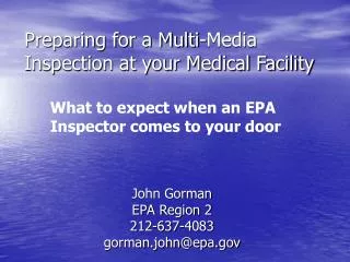 Preparing for a Multi-Media Inspection at your Medical Facility