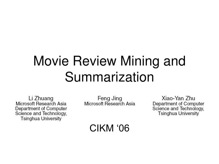 movie review mining and summarization
