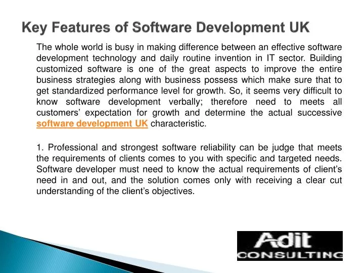 key features of software development uk